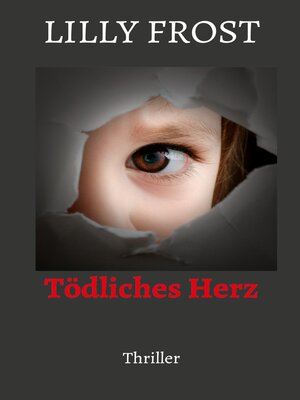 cover image of Tödliches Herz